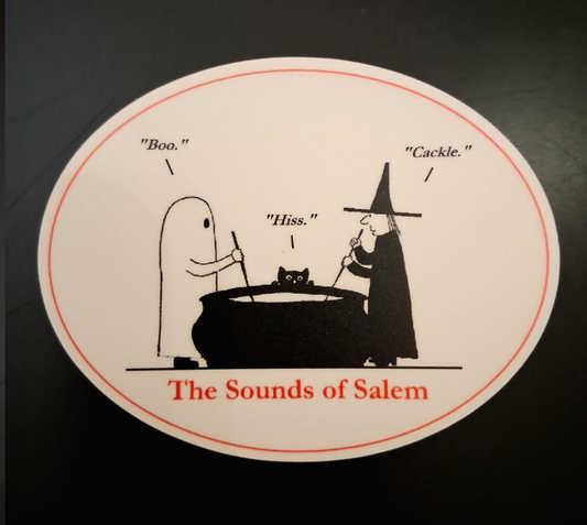 "The Sounds of Salem" Die cut vinyl sticker. 2 1/2"H x 3"W