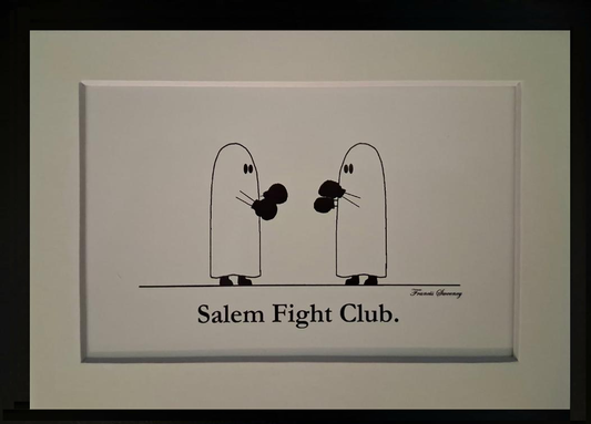 Salem Fight Club. 5x7 White, Matted Print.