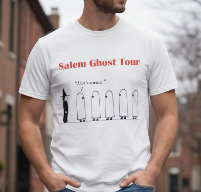 Salem Ghost Tour. "That's a witch." Short sleeved, Gildan, heavy cotton, white t-shirt.